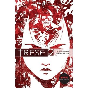 Trese Vol 2: Unreported Murders - by  Budjette Tan (Paperback) - 1 of 1