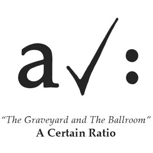 A Certain Ratio - The Graveyard And The Ballroom (Limited Edition Colored Vinyl White) - 1 of 1