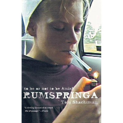 Rumspringa - Annotated by  Tom Shachtman (Paperback)