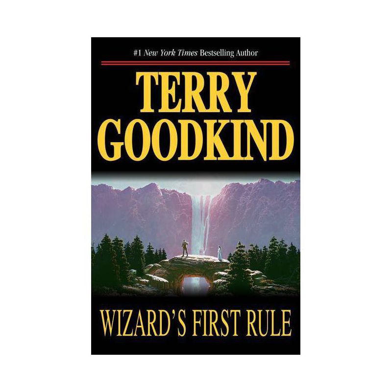 Wizard's First Rule - (Sword of Truth) by Terry Goodkind, 1 of 2
