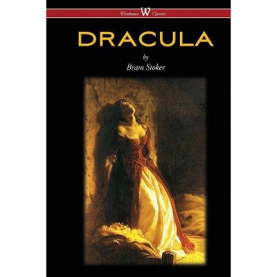 DRACULA (Wisehouse Classics - The Original 1897 Edition) - by  Bram Stoker (Paperback)