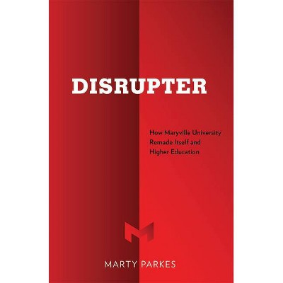 Disrupter - by  Marty Parkes (Paperback)