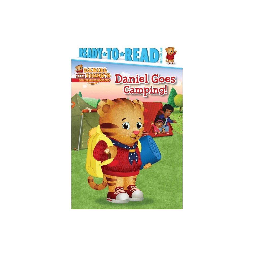 Daniel Goes Camping! - (Daniel Tigers Neighborhood) (Hardcover)