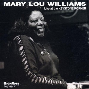 Mary Lou Williams - Live at the Keystone Korner (CD) - 1 of 1