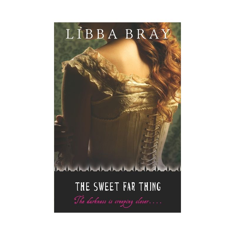 The Sweet Far Thing ( The Gemma Doyle Trilogy) (Reprint) (Paperback) - by Libba Bray, 1 of 2