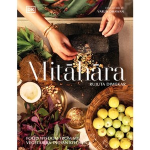 Mitahara - by  Rujuta Diwekar (Hardcover) - 1 of 1