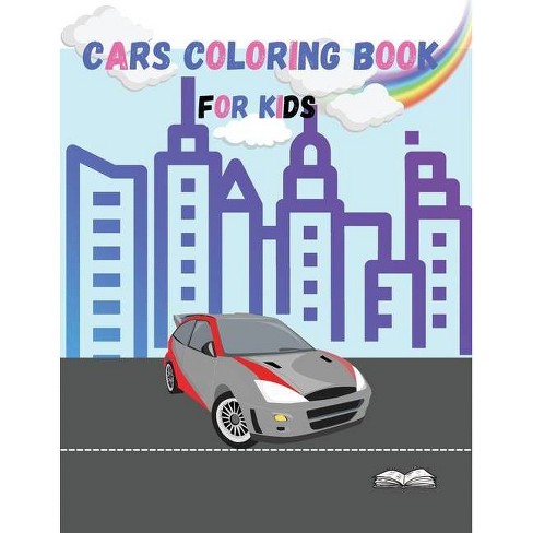 Download Cars Coloring Book For Kids By Hat Harson Paperback Target