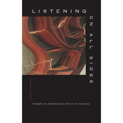 Listening on All Sides - by  Richard Deming (Hardcover)