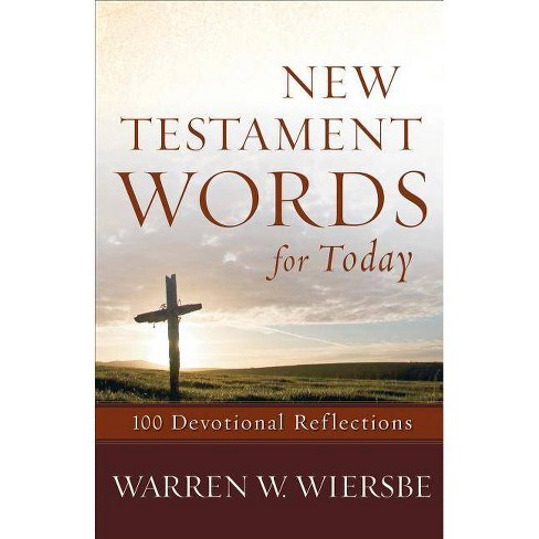 New Testament Words for Today - by  Warren W Wiersbe (Paperback) - image 1 of 1