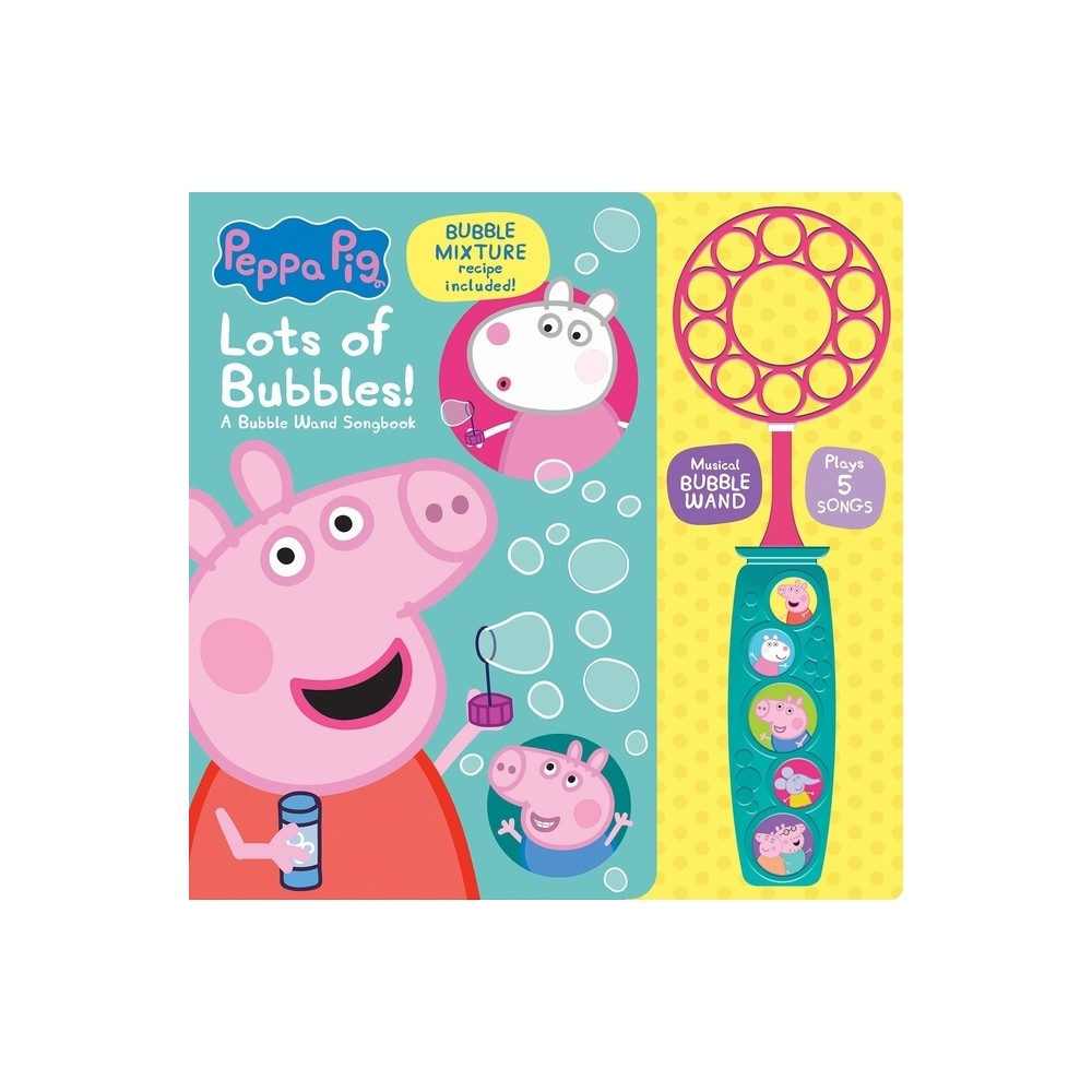 Peppa Pig: Lots of Bubbles! a Bubble Wand Songbook - by Pi Kids (Mixed Media Product)