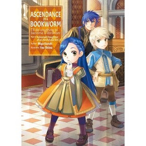 Ascendance of a Bookworm: Part 3 Volume 2 (Light Novel) - (Ascendance of a Bookworm (Light Novel)) by  Miya Kazuki (Paperback) - 1 of 1
