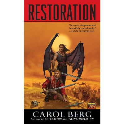 Restoration - (Rai Kirah) by  Carol Berg (Paperback)