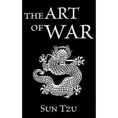 The Art of War - by  Sun Tzu (Paperback)