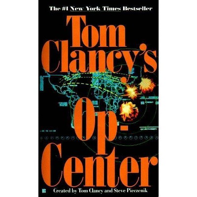 Op-Center - (Tom Clancy's Op Center (Paperback)) by  Tom Clancy & Steve Pieczenik & Jeff Rovin (Paperback)