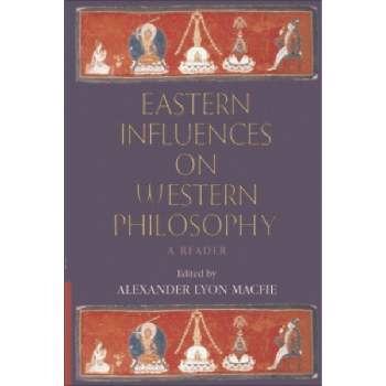 Eastern Influences on Western Philosophy - by  A L Macfie (Paperback)