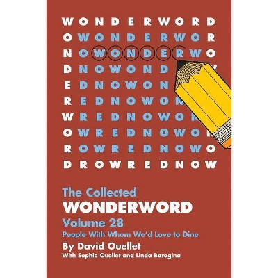 WonderWord Volume 28 - by  David Ouellet (Paperback)