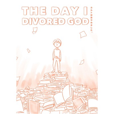 The Day I Divorced God - by  Tamosan (Paperback)