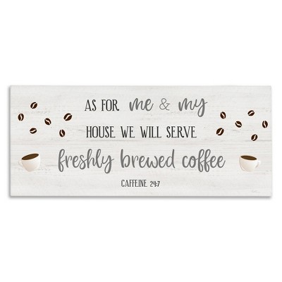 Stupell Industries Fresh Coffee 24:7 Caffeine Proverbs, 40" x 17"