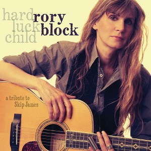 Rory Block - Hard Luck Child: A Tribute to Skip James (CD) - 1 of 1