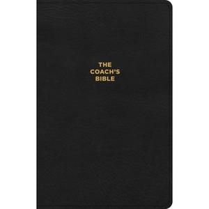 CSB Coach's Bible, Black Leathertouch - (Fca) by  Fellowship of Christian Athletes (Leather Bound) - 1 of 1