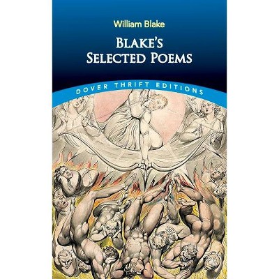 Blake's Selected Poems - (Dover Thrift Editions) by  William Blake (Paperback)