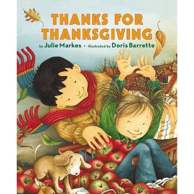 Thanks for Thanksgiving - by  Julie Markes (Board Book)