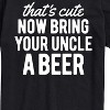 Men's - Instant Message - That's Cute Now Bring Your Uncle A Beer Short Sleeve Graphic T-Shirt - 2 of 4
