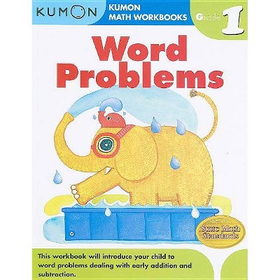 Word Problems, Grade 1 - (Kumon Math Workbooks) (Paperback)