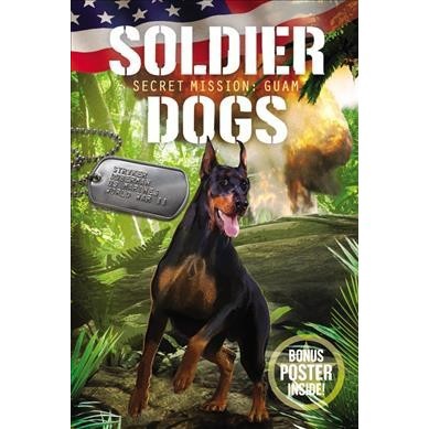 Secret Mission Guam -  (Soldier Dogs) by Marcus Sutter (Paperback)