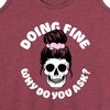 Women's - Instant Message - Doing Fine Why Do You Ask Graphic Racerback Tank - 2 of 4