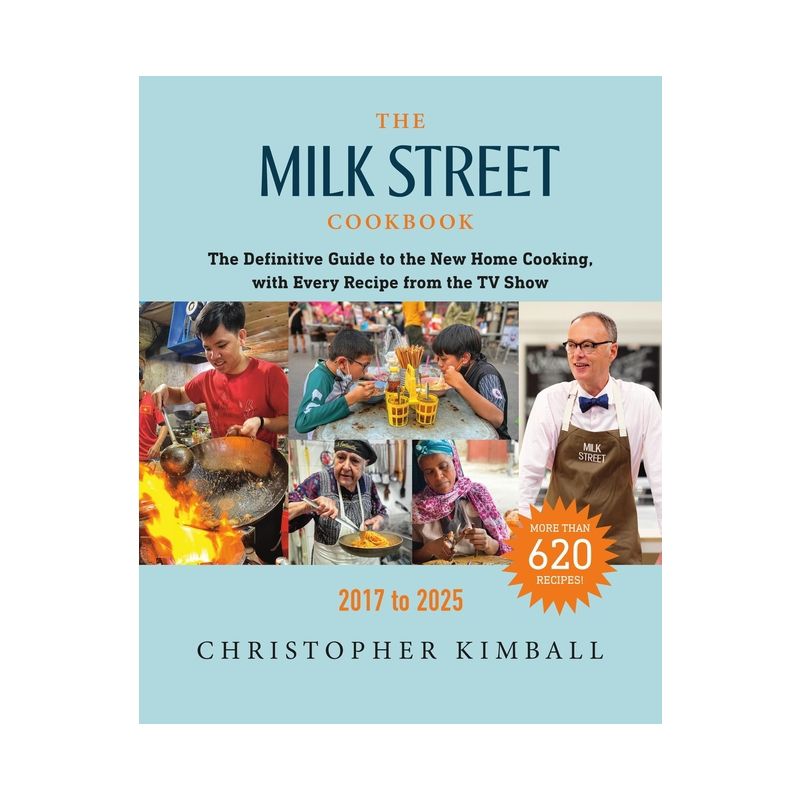 The Milk Street Cookbook - 8th Edition by  Christopher Kimball (Hardcover), 1 of 2