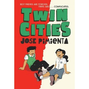 Twin Cities - by  Jose Pimienta (Hardcover) - 1 of 1