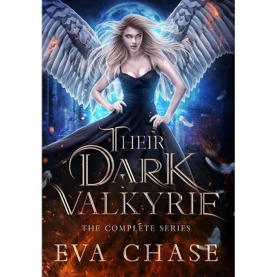 Their Dark Valkyrie - by  Eva Chase (Hardcover)