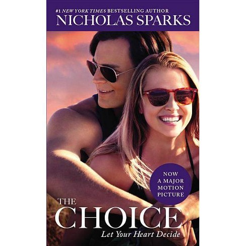 The Choice (Media Tie-In) (Paperback) by Nicolas Sparks - image 1 of 1