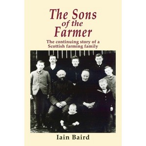 The Sons of the Farmer - by  Iain Publishing Technology Baird (Paperback) - 1 of 1