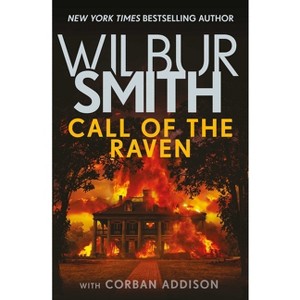 Call of the Raven - by  Wilbur Smith (Paperback) - 1 of 1