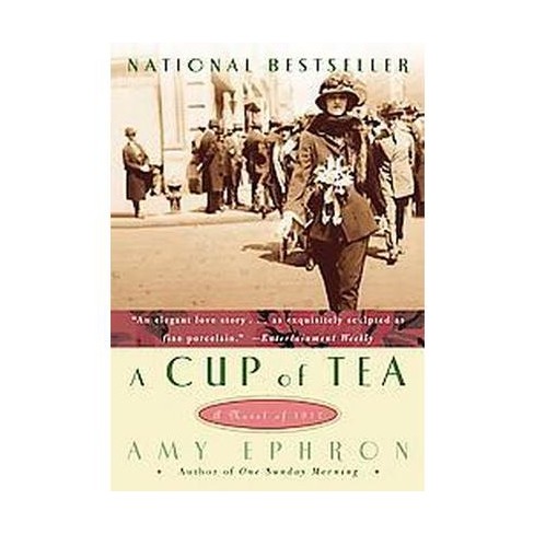 A Cup Of Tea By Amy Ephron Paperback Target