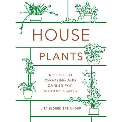 Houseplants (Mini) - by  Lisa Eldred Steinkopf (Hardcover)