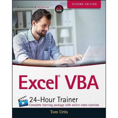 Excel VBA 24-Hour Trainer - 2nd Edition by  Tom Urtis (Paperback)