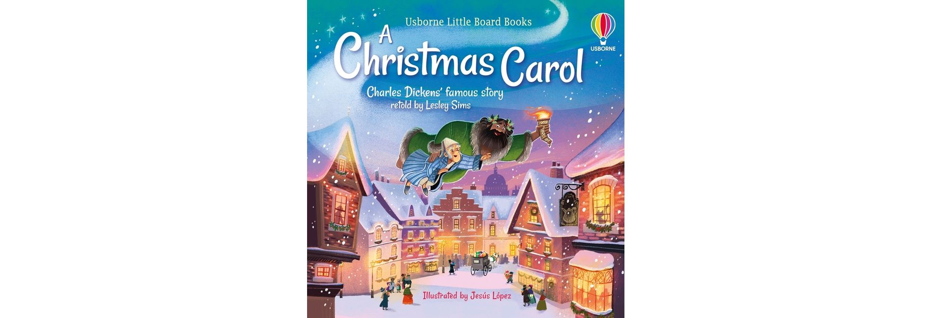 A Christmas Carol - by Lesley Sims (Board Book)