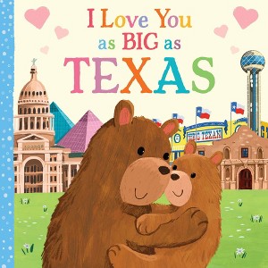 I Love You as Big as - by Rose Rossner (Board Book) - 1 of 2