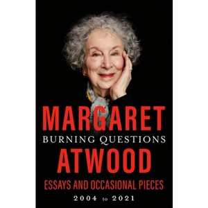 Burning Questions - by Margaret Atwood - 1 of 1