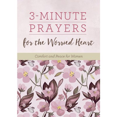3-Minute Prayers for the Worried Heart - (3-Minute Devotions) by  Renae Brumbaugh Green (Paperback)