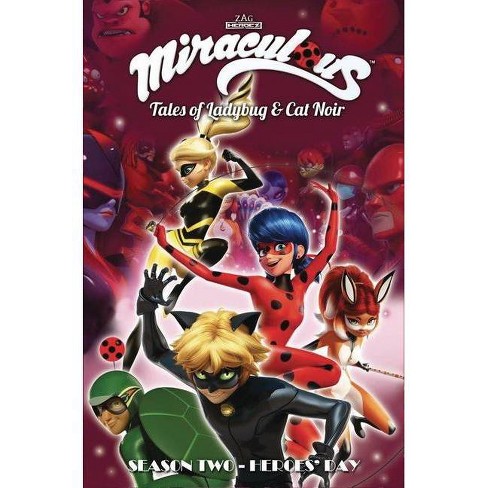 Miraculous Tales Of Ladybug And Cat Noir Season Two Heroes Day Paperback