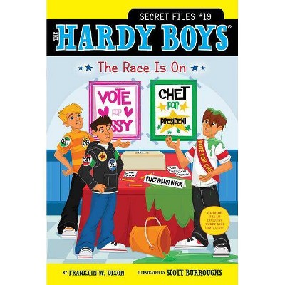 The Race Is On, 19 - (Hardy Boys: The Secret Files) by  Franklin W Dixon (Paperback)