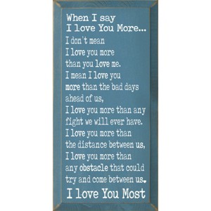 Slickblue Love You More Quote Wall Art, Solid Knotty Pine, Rustic Wood Sign, Farmhouse Style Decor, Color Options - 1 of 3