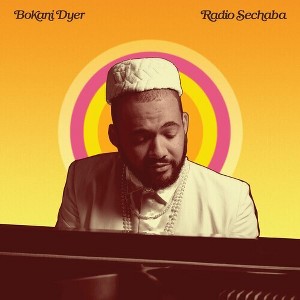 Bokani Dyer - Radio Sechaba (CD) - 1 of 1