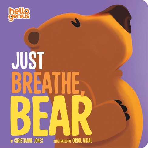 Just Breathe, Bear - (hello Genius) By Christianne Jones (board Book ...