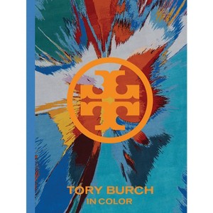 Tory Burch: In Color - (Hardcover) - 1 of 1