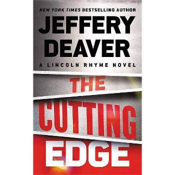 The Cutting Edge - (Lincoln Rhyme Novel) by  Jeffery Deaver (Paperback)